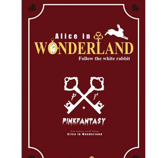 PINKFANTASY - 1st EP Album [Alice in Wonderland] (Wonderland Ver.