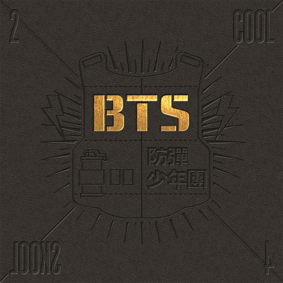 BTS Single Album Vol. 1 2 Cool 4 Skool