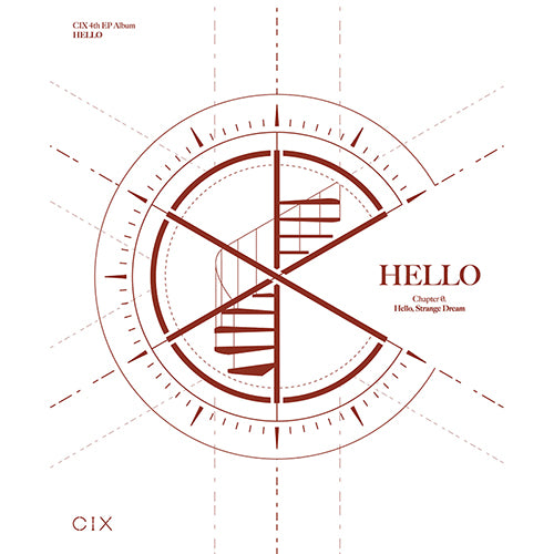 CIX - EP Vol4 - HELLO Chapter Ø - Hello, Strange Dream