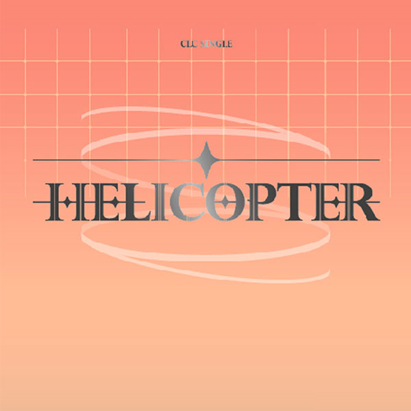 CLC - Single Album HELICOPTER