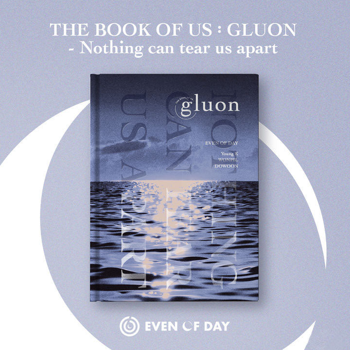 DAY6 - Mini Album Vol1 The Book of Us : Gluon – Nothing can tear us apart