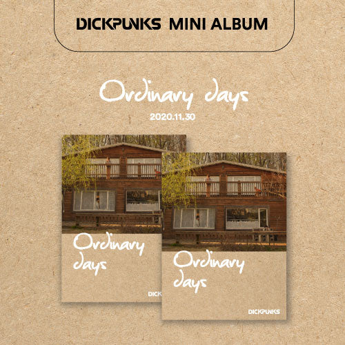 DICKPUNKS - Mini Album - Ordinary Days