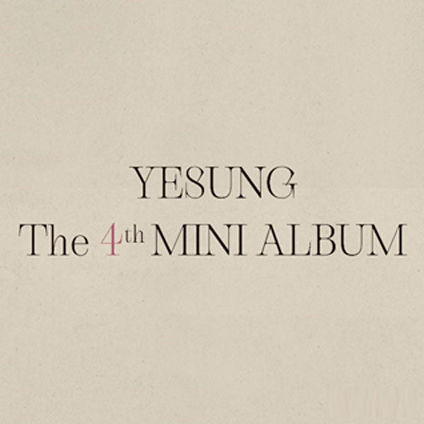 YESUNG - Mini Album Vol.4 (Cassette Tape Ver.) (first press Limited Edition)