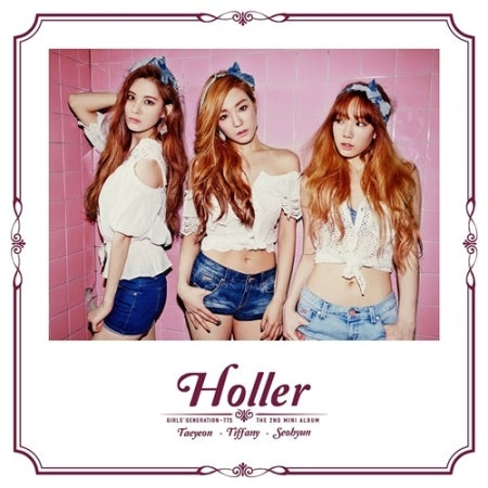 GIRLS' GENERATION : TaeTiSeo - [Holler] 2nd Mini Album