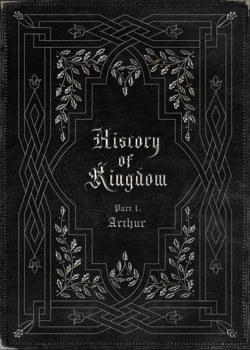 KINGDOM-HISTORY OF KINGDOM PART 1 ARTHUR